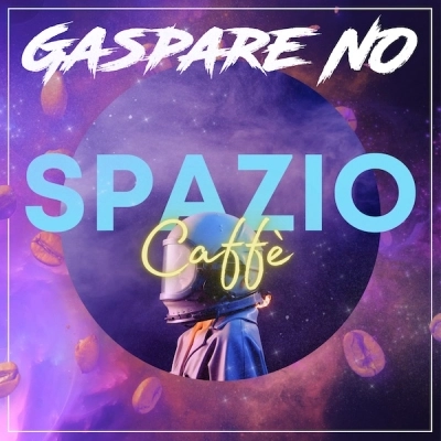 Gaspare No: “Spazio Caffè”