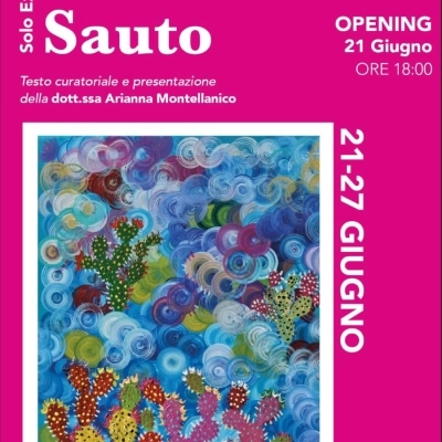 Solo Exhibit di Lillo Sauto 