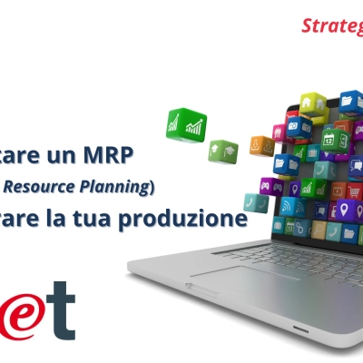 STRATEGIE VINCENTI: IMPLEMENTARE UN MRP PER MIGLIORARE LA TUA PRODUZIONE