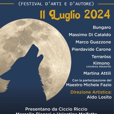 L'11 luglio 2024 arriva “Canti alla Luna (Festival d'Arti e d'Autore)”