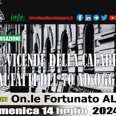 Il Circolo Culturale “L’Agorà” organizza un incontro sulle conseguenze dei Moti del ‘70 