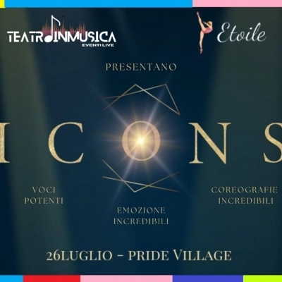 Venerdì 26 Luglio 2024 Teatroinmusica Eventi Live in scena con lo spettacolo “Icons” al Pride Village Virgo di Padova.