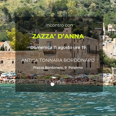 All’Antica Tonnara Bordonaro di Palermo  terzo incontro della rassegna estiva del “Centro d’arte Raffaello”.  Domenica 11 agosto protagonista Zazzà D’Anna con una live performance