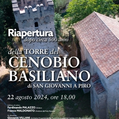 San Giovanni a Piro (Sa). Il 22 agosto alle ore 18:00 ci sarà la riapertura della Torre di avvistamento del Cenobio Basiliano.