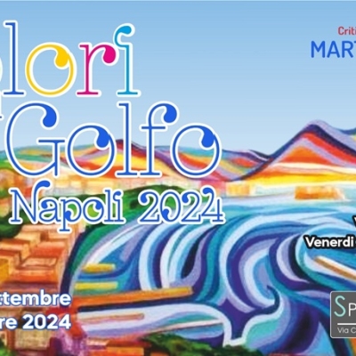 Colori sul Golfo Napoli 2024, sinergia tra vari linguaggi artistici nella mostra collettiva internazionale a un passo dal lungomare partenopeo