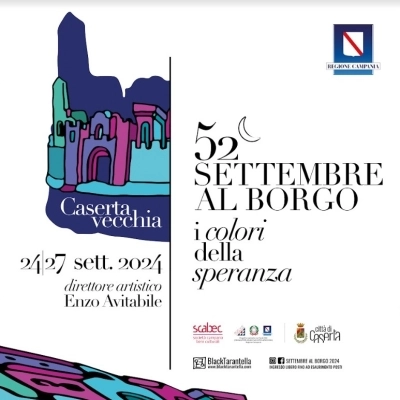 Settembre al Borgo, 52esima edizione – I Colori della Speranza