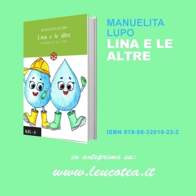 “Piove” in libreria il nuovo libro di Manuelita Lupo: Lina e le altre