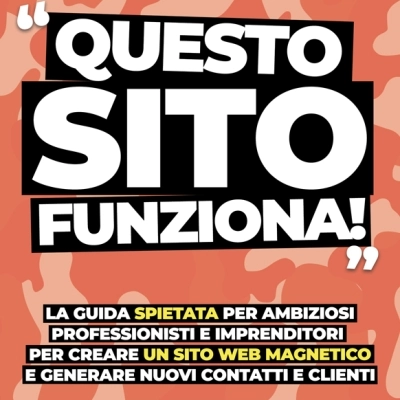 Andrea Leti presenta la guida pratico-strategica “Questo sito funziona!”