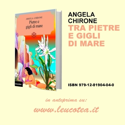 Angela Chirone torna in libreria con un nuovo romanzo “Pietre e gigli di mare”