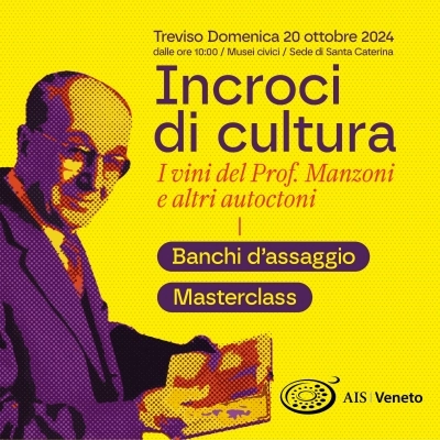 ARRIVA A TREVISO INCROCI DI CULTURA, L’EVENTO DI AIS VENETO DEDICATO AGLI INCROCI MANZONI