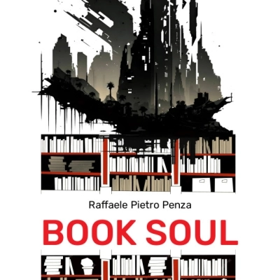 Raffaele Pietro Penza presenta il romanzo “Book Soul”