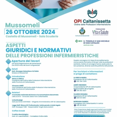 Sabato 26 ottobre a Mussomeli un convegno  sugli “Aspetti giuridici e normativi delle professioni infermieristiche”  a cura dell’Ordine delle Professioni Infermieristiche della Provincia di Caltanissetta