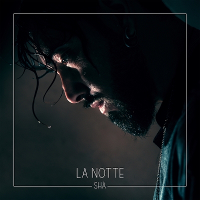 SHÀ: “LA NOTTE