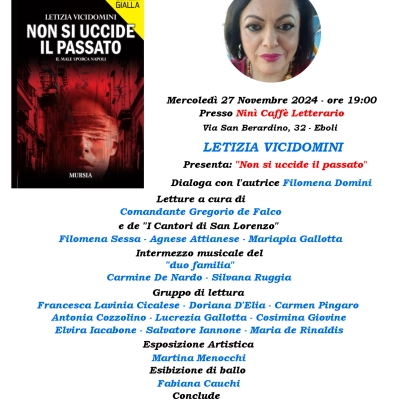 Letizia Vicidomini presenta a Mousikè il suo nuovo libro  “Non si uccide il passato”.