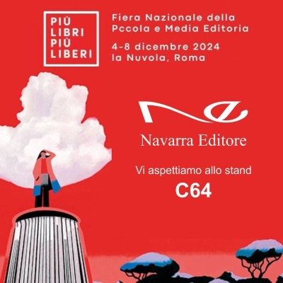 La casa editrice siciliana Navarra a “Più libri più liberi”, Fiera Nazionale della Piccola e Media Editoria dal 4 all’8 dicembre al Centro Congressi La Nuvola di Roma