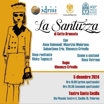  Al Teatro Santa Cecilia di Palermo “La Santuzza” della poetessa e scrittrice Cetta Brancato