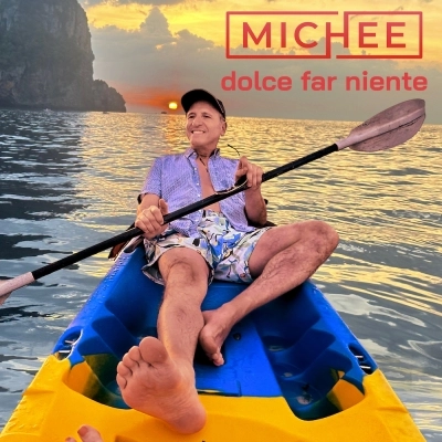 MICHEE: dal 27 dicembre “DOLCE FAR NIENTE”