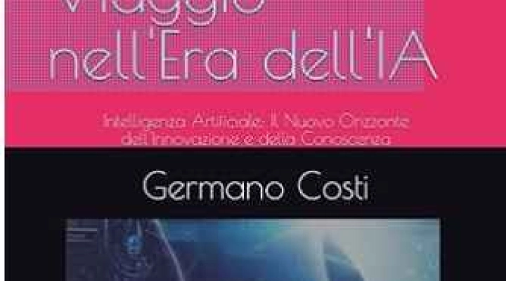 L'Intelligenza Artificiale: Un Viaggio nell'Innovazione - Scoperte, Applicazioni e Prospettive Futuristiche