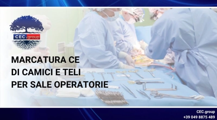 Marcatura CE camici e teli per sale operatorie