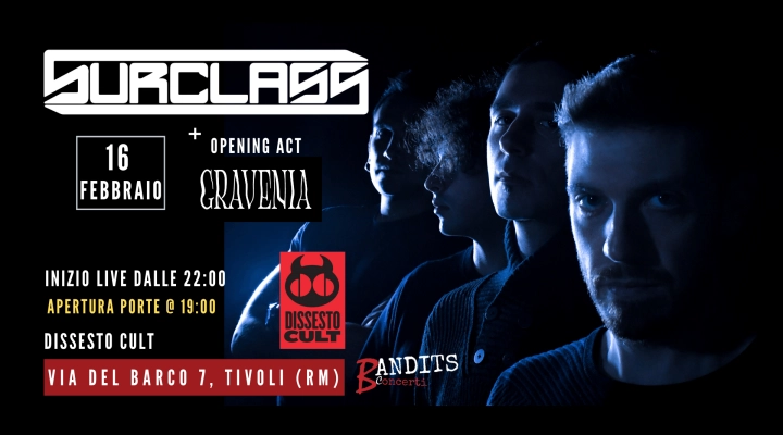 I SURCLASS + Gravenia live al Dissesto Cult Tivoli: Un'Esperienza Sonora Senza Confini