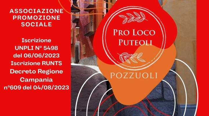 Pro Loco Puteoli APS, Presentazione Ufficiale il 17 Febbraio 2024 ore 11:00 - Palazzo Migliaresi (Rione Terra) Pozzuoli