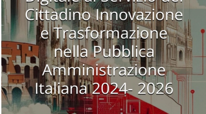 Digitale al Servizio del Cittadino: La Sintesi Accessibile del Piano Triennale PA 2024-2026