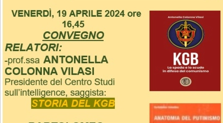 Convegno di Antonella Colonna Vilasi: L'intelligence ed il KGB