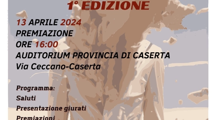 La Pro Loco Città di Caserta APS celebra la 1^ Edizione del premio letterario 