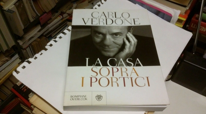 CARLO VERDONE: LA CASA SOPRA I PORTICI... “il film più importante della mia vita”