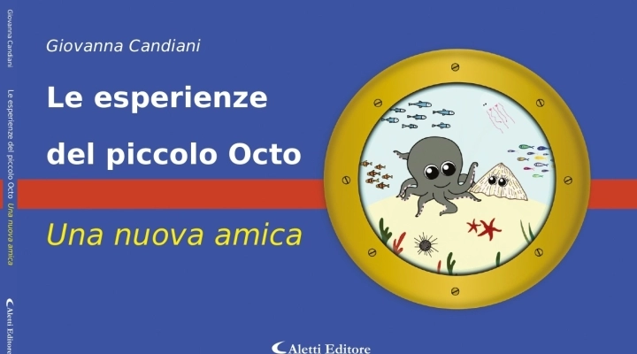 “Le esperienze del piccolo Octo”. Quel polpo che insegna la diversità a grandi e bambini