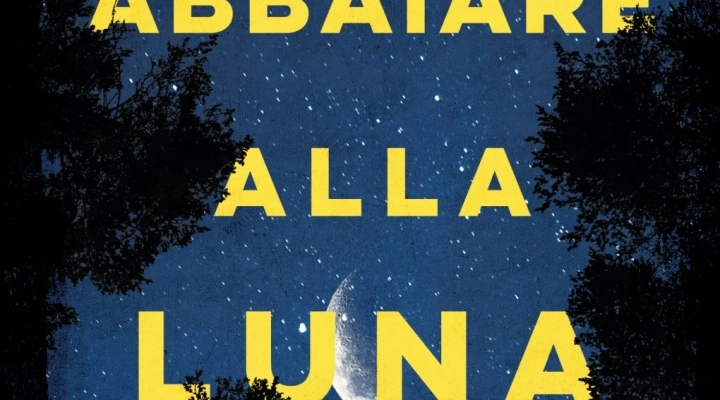 La frizzante penna di Valeria Corciolani torna con il giallo “Abbaiare alla luna”