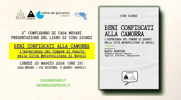 “Beni confiscati alla camorra. L’esperienza del Comune di Quarto”