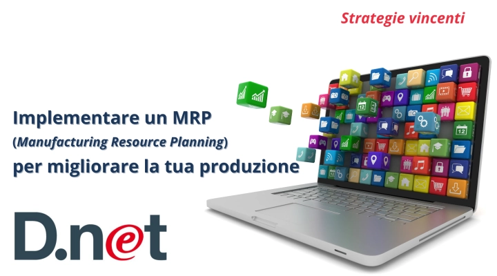 STRATEGIE VINCENTI: IMPLEMENTARE UN MRP PER MIGLIORARE LA TUA PRODUZIONE