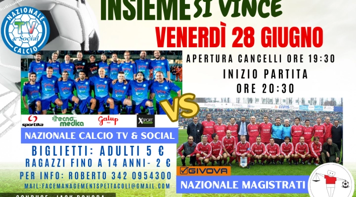  Insieme Si Vince Nazionale Calcio Tv & Social contro Nazionale Magistrati