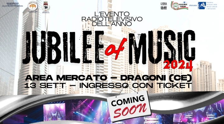 Dragoni di Caserta ospiterà l’importante evento mediatico “Jubilee of Music” edizione 2024 ovvero il grande giubileo delle Musica e Cultura