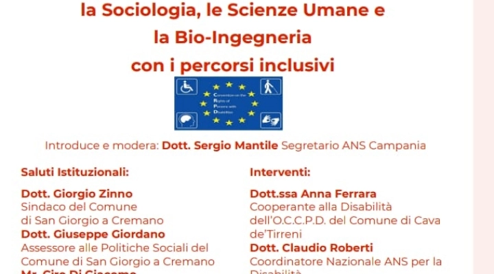 Le persone con disabilità: la Sociologia, le Scienze Umane e la Bio-Ingegneria con i percorsi inclusivi