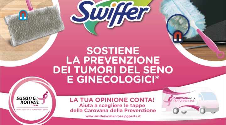 SWIFFER SI TINGE DI ROSA CON UNA NUOVA EDIZIONE LIMITATA E SOSTIENE KOMEN ITALIA NELLA PREVENZIONE DEI TUMORI DEL SENO E GINECOLOGICI