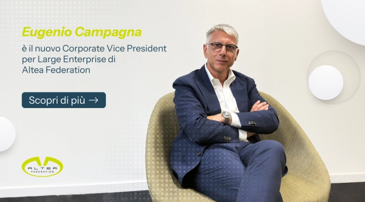 Eugenio Campagna è il nuovo Corporate Vice President Large Enterprise di Altea Federation