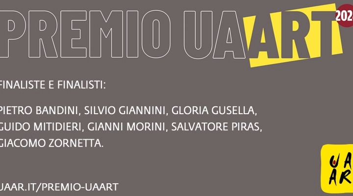 Annunciati i nomi delle finaliste e dei finalisti del Premio UAART