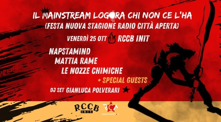 Il Mainstream logora chi non ce l'ha  - Festa nuova stagione Radio Città Aperta