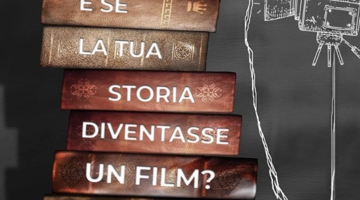 “UNA STORIA PER IL CINEMA”, AL VIA LA SESTA EDIZIONE