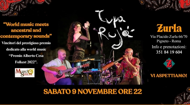 Tupa Ruja in concerto da Zurla