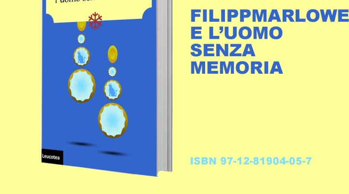 Luana Ravecca torna in libreria con una nuova avventura: “Filippmarlowe e l’uomo senza memoria”!