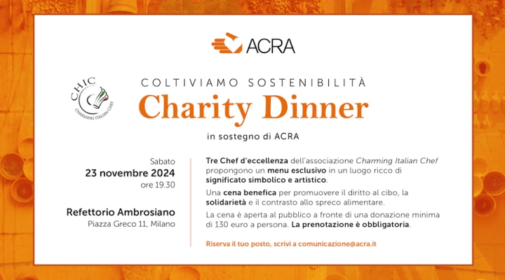 Chef d'eccellenza e personaggi illustri alla Charity Dinner di ACRA