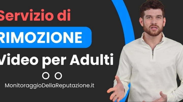 Servizio di Rimozione video a sfondo sessuale dai siti per adulti