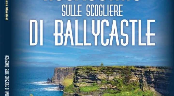 La scrittrice Siryana Marshal - Il romanzo “Assassinio sulle scogliere di Ballycastle”