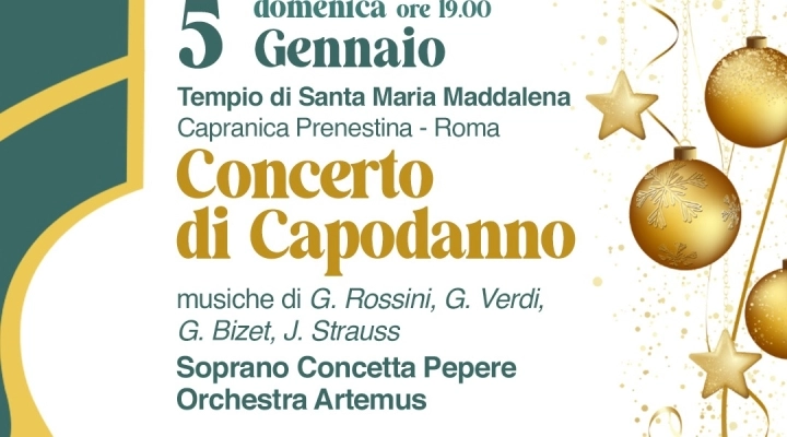 Si Rinnova il tradizionale appuntamento con il Concerto di Capodanno presso il Tempio della Maddalena a Capranica Prenestina Roma 