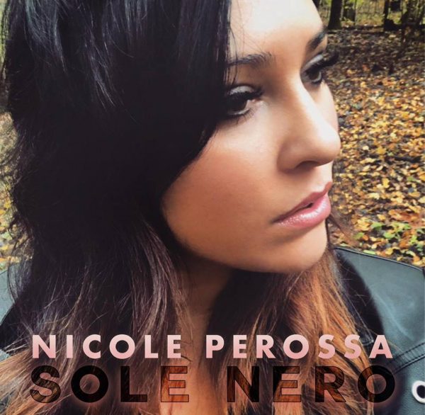 Nicole Perossa in radio con il singolo “Sole nero”