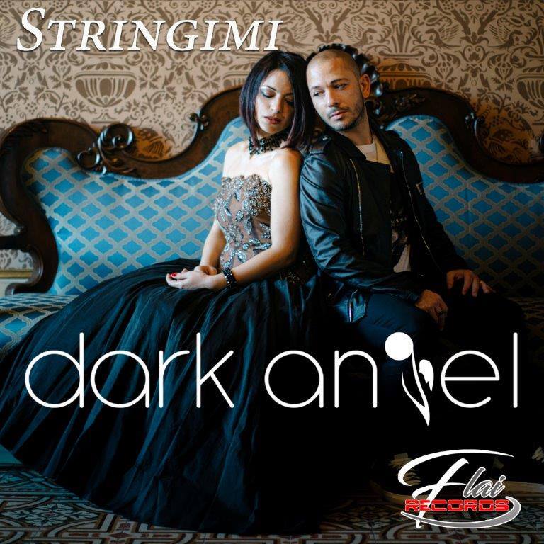 I Dark Angel in radio e negli store digitali con il singolo 