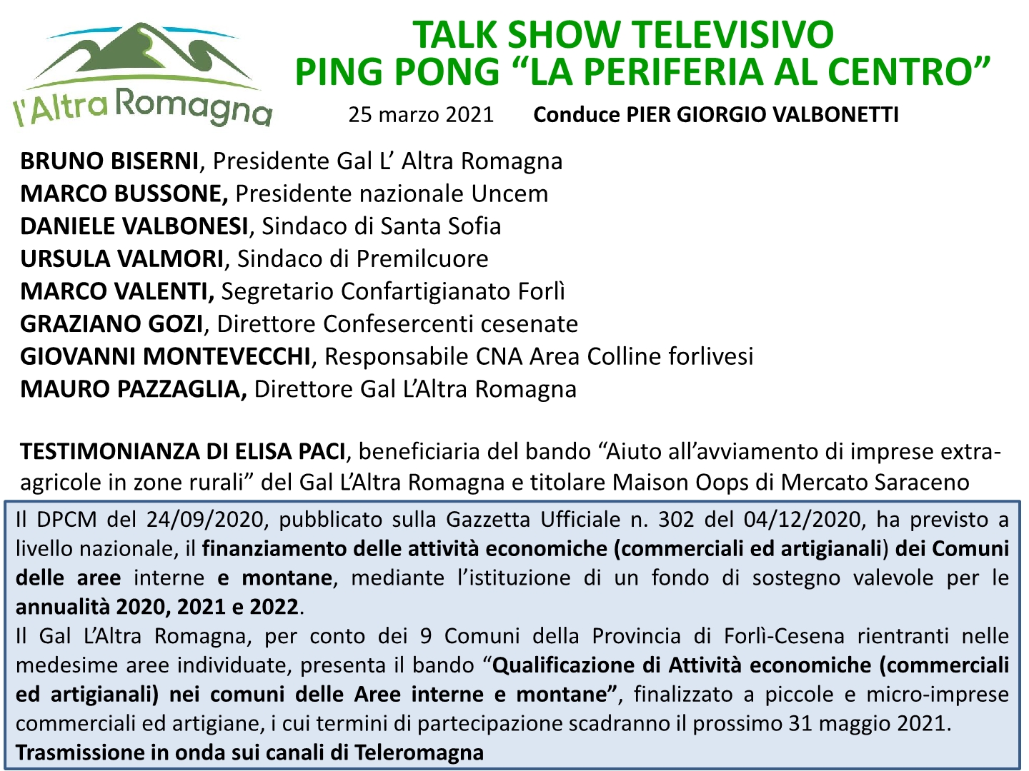 “La periferia al centro”  il Gal l’Altra Romagna protagonista del talk show televisivo di Teleromagna